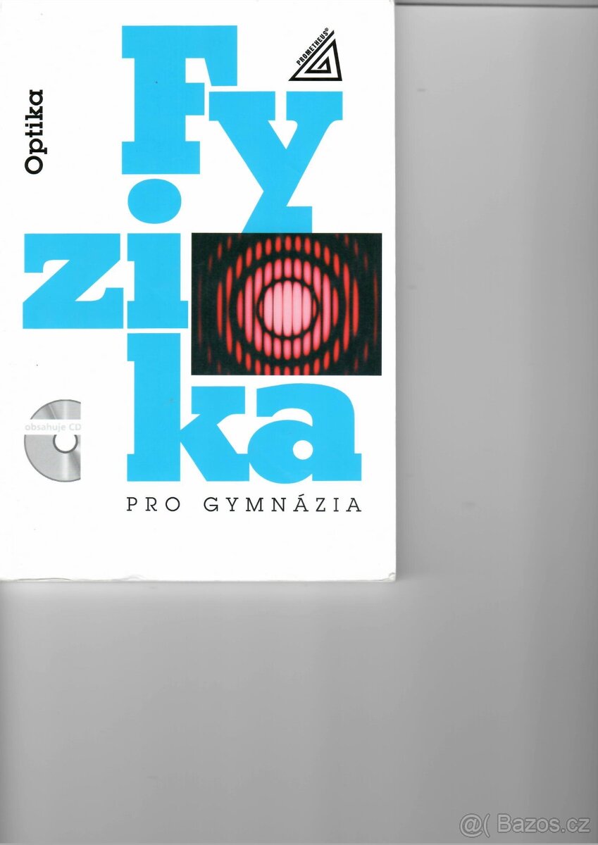 Fyzika pro gymnázia - optika