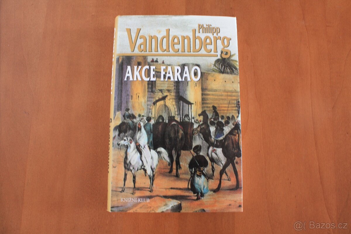 Akce Farao – Philipp Vandenberg