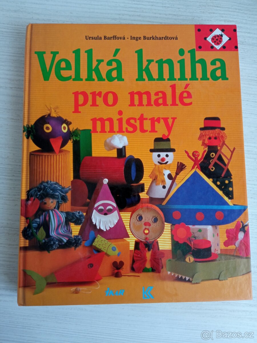 Velká kniha pro malé mistry