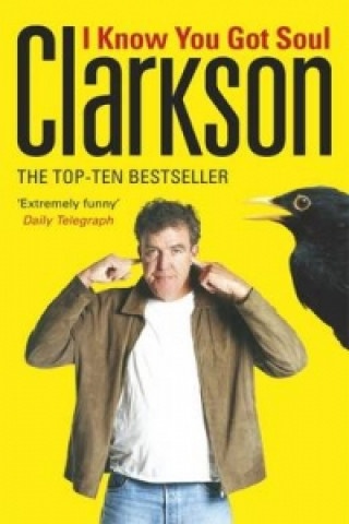 Clarkson - I know you got soul
