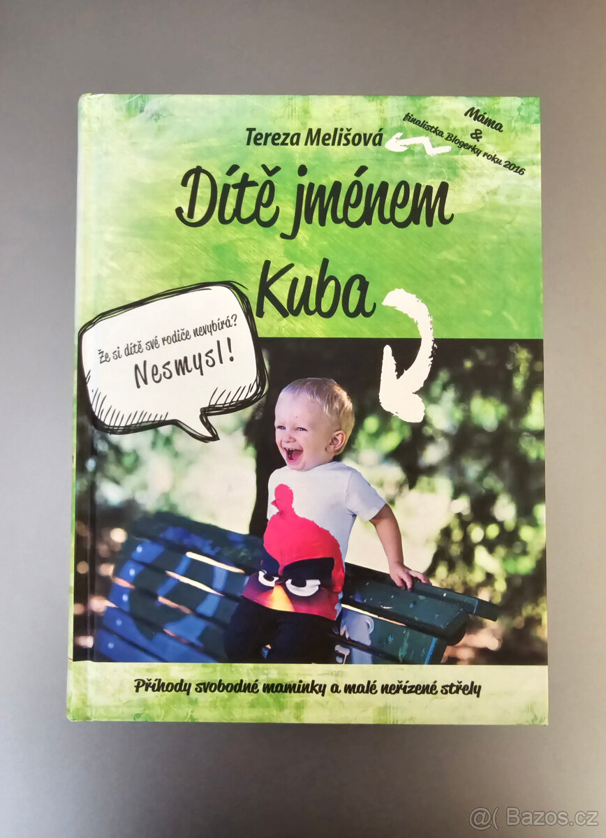 Tereza Melišová - DÍTĚ JMÉNEM KUBA