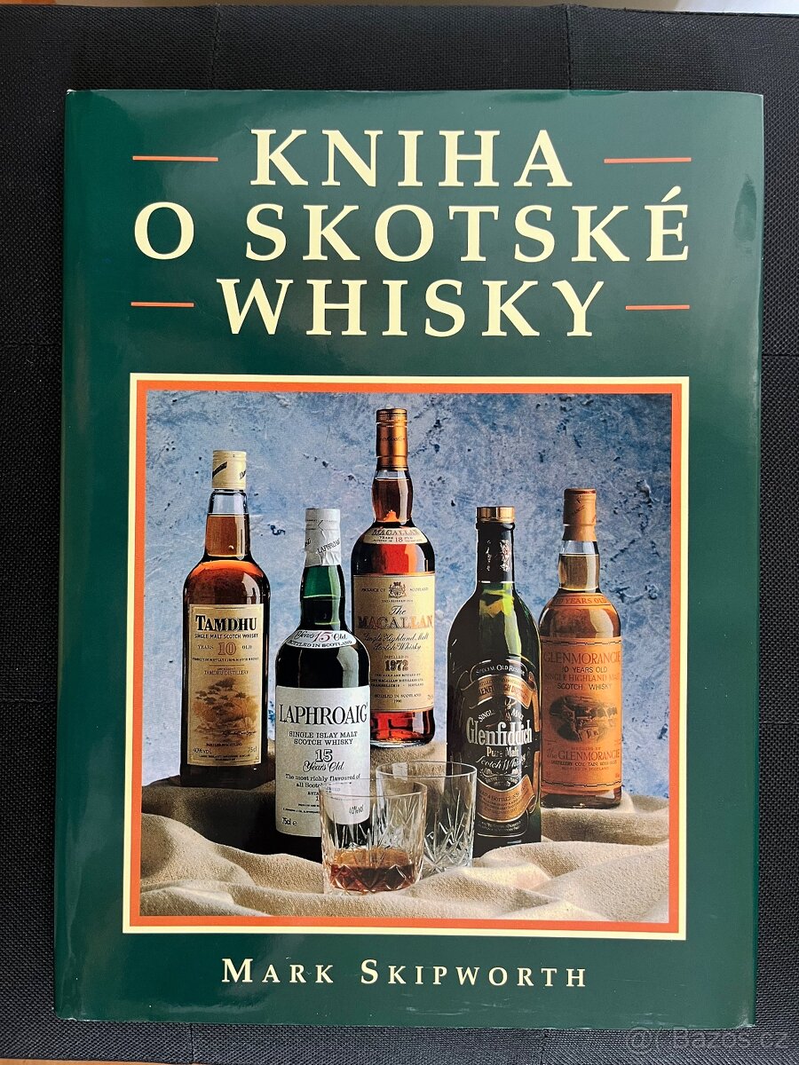 KNIHA O SKOTSKÉ WHISKY