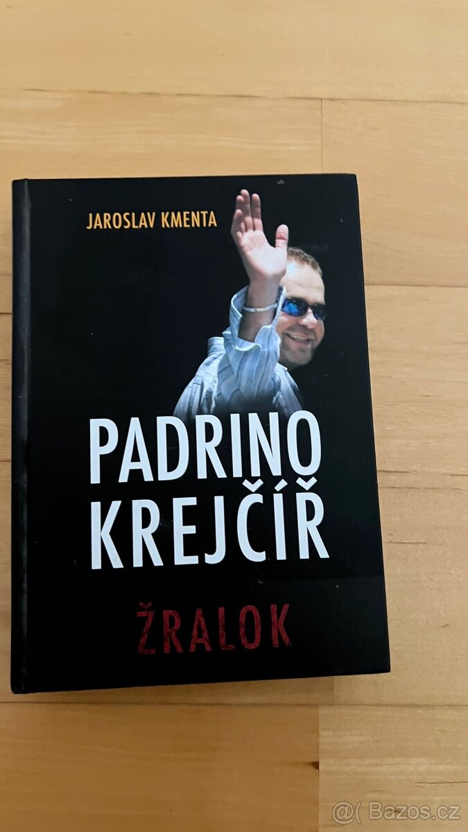 Padrino Krejčíř Žralok Jaroslav Kmenta