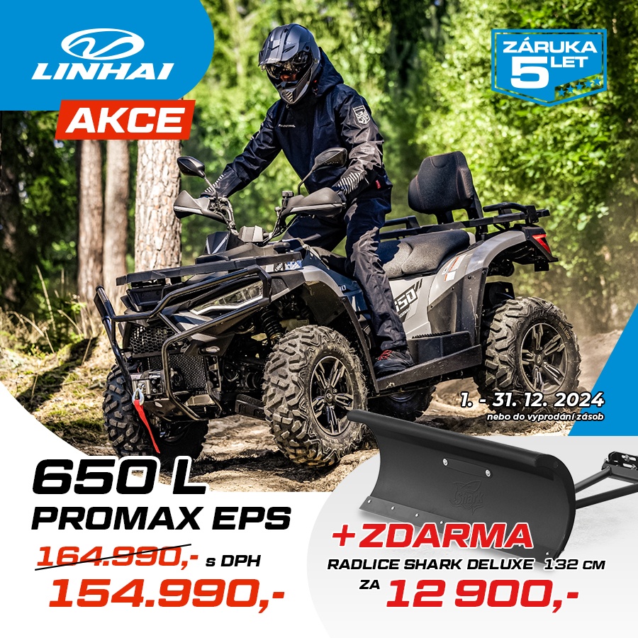 Linhai 670L PROMAX 4X4 EPS + radlice SHARK 132 cm zdarma