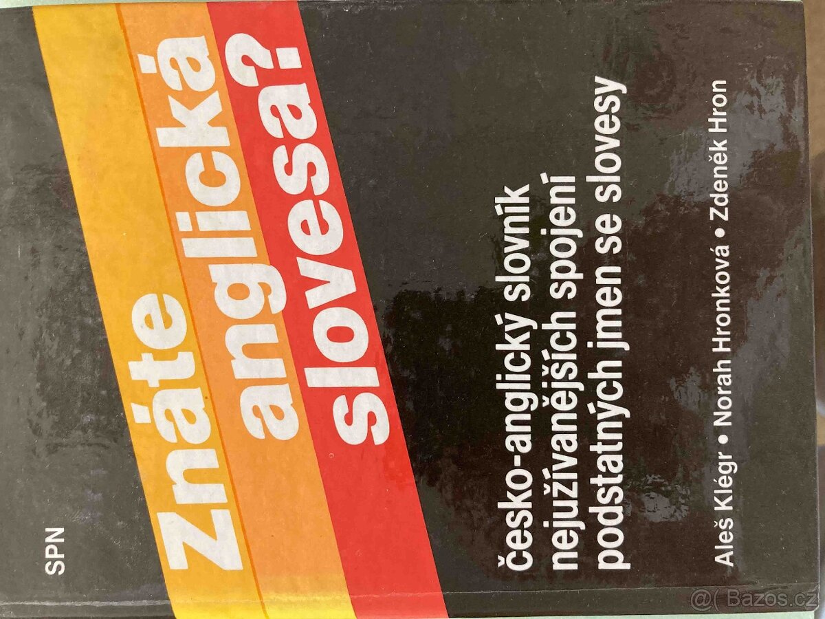 Znáte anglická slovesa?, A. Klégr, N. Hronková, Z. Hron