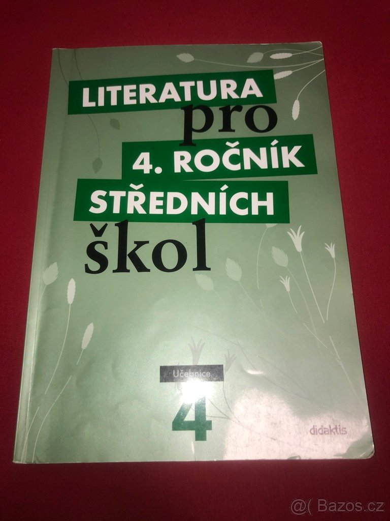 Učebnice LITERATURA pro 4. ROČNÍK STŘEDNÍCH škol