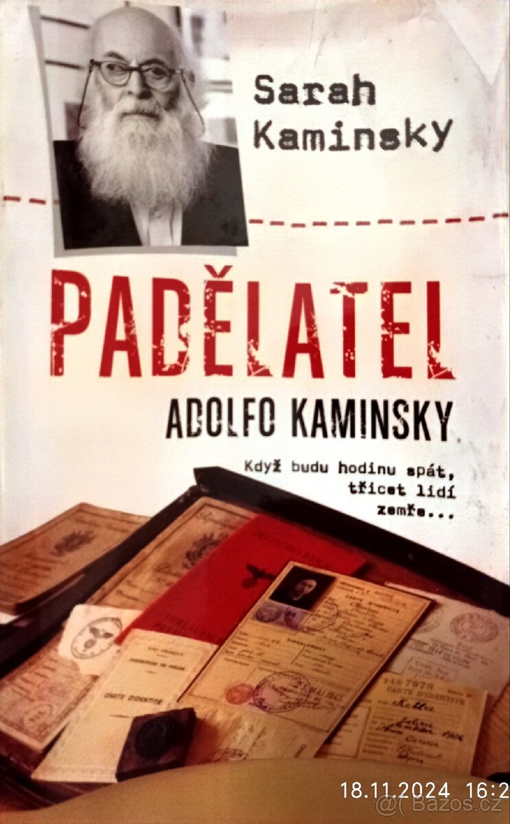 PADĚLATEL Adolfo Kaminsky, Sarah Kaminsky