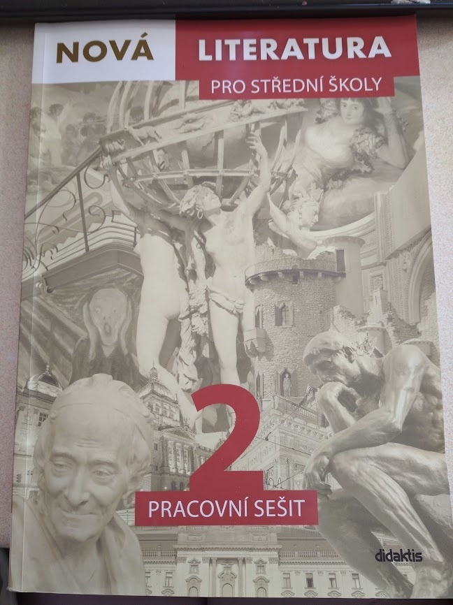 Nová literatura pro střední školy 2 Pracovní sešit