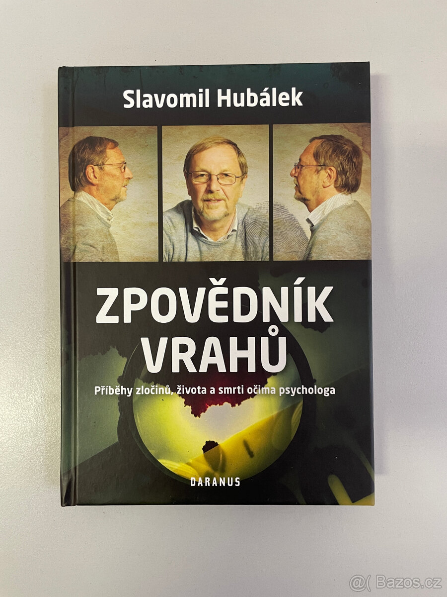 Zpovědník vrahů - Slavomil Hubálek