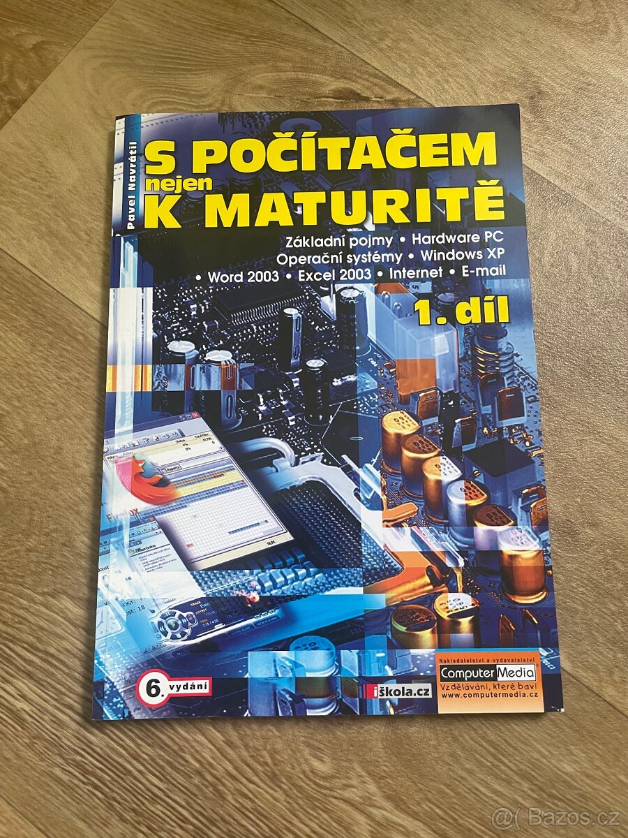 S počítačem nejen k maturitě 1.díl