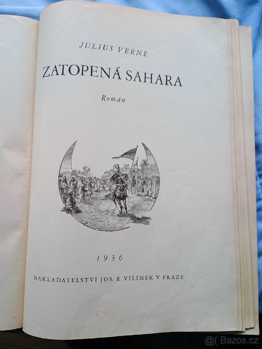 J.Verne Zatopená Sahara, Vilímek 1936+Vzduch.k..světa 1935