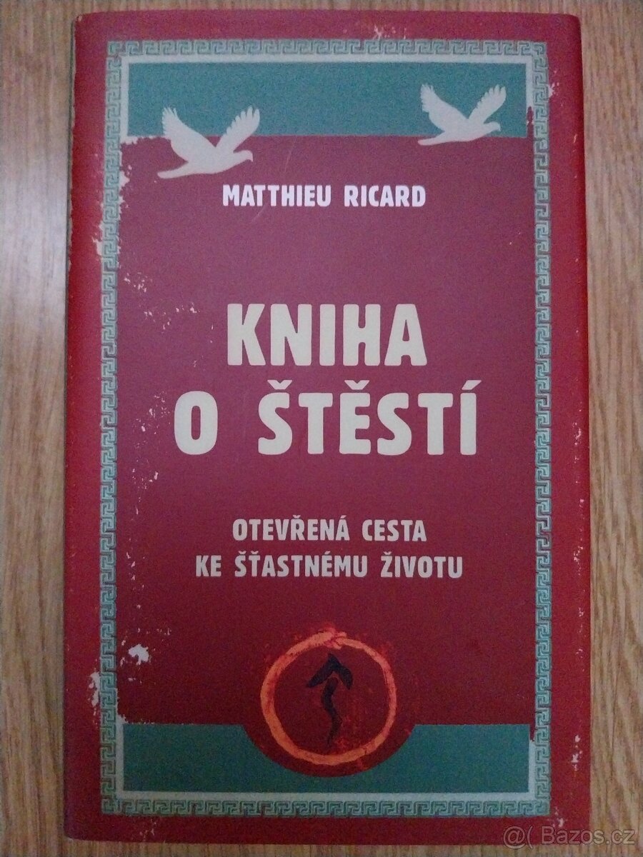 Kniha o štěstí - Ricard Matthieu