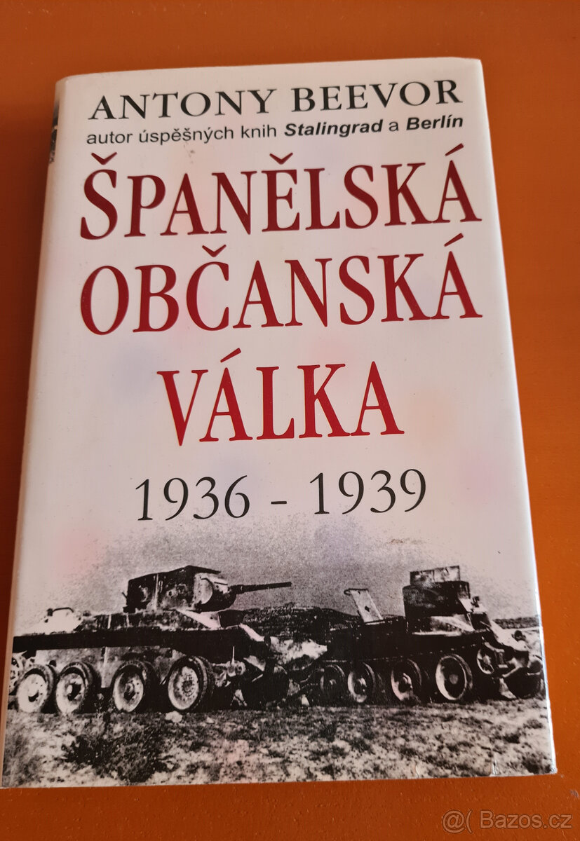 Antony Beevor - Španělská občanská válka