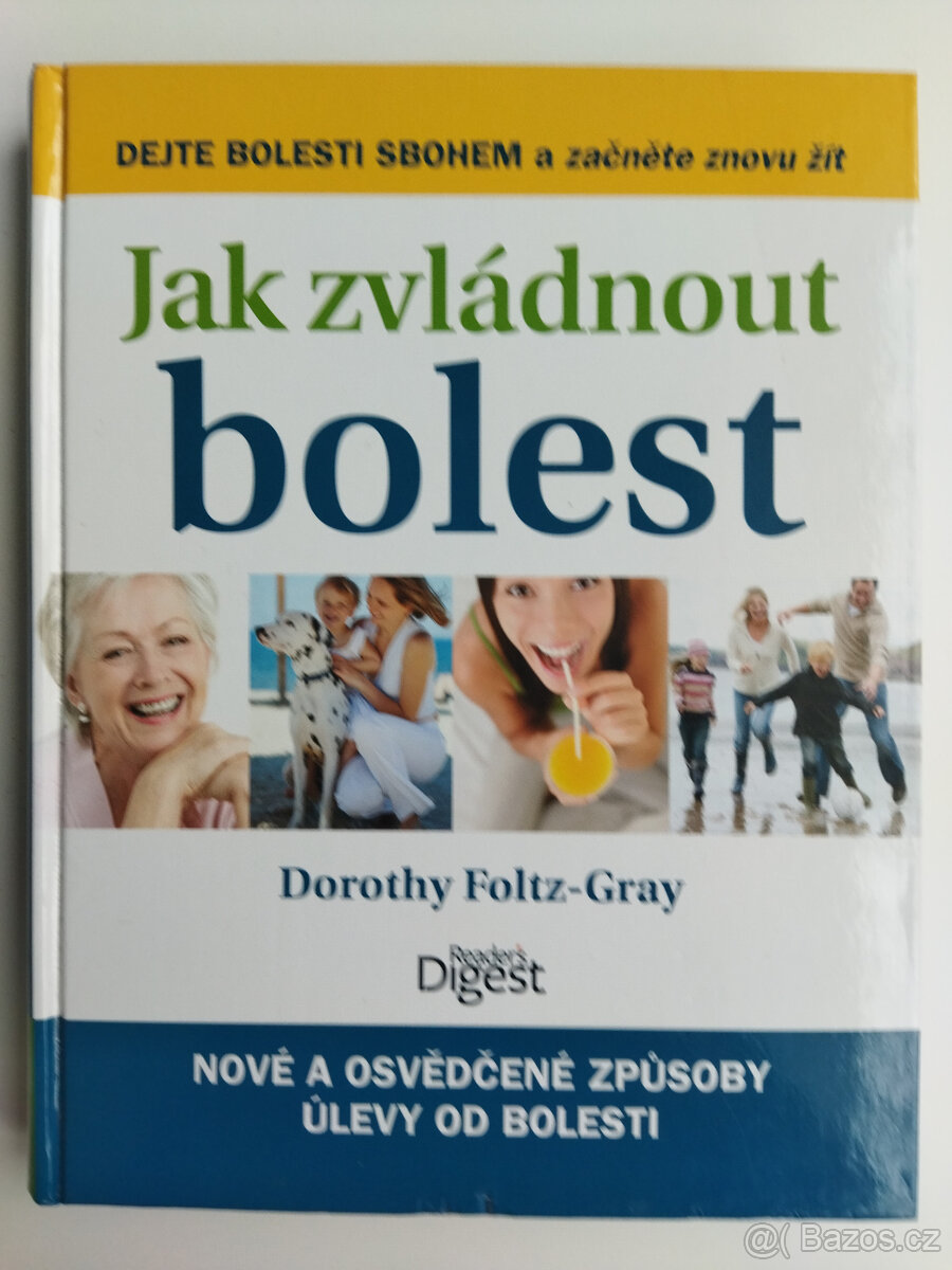 Jak zvládnout bolest