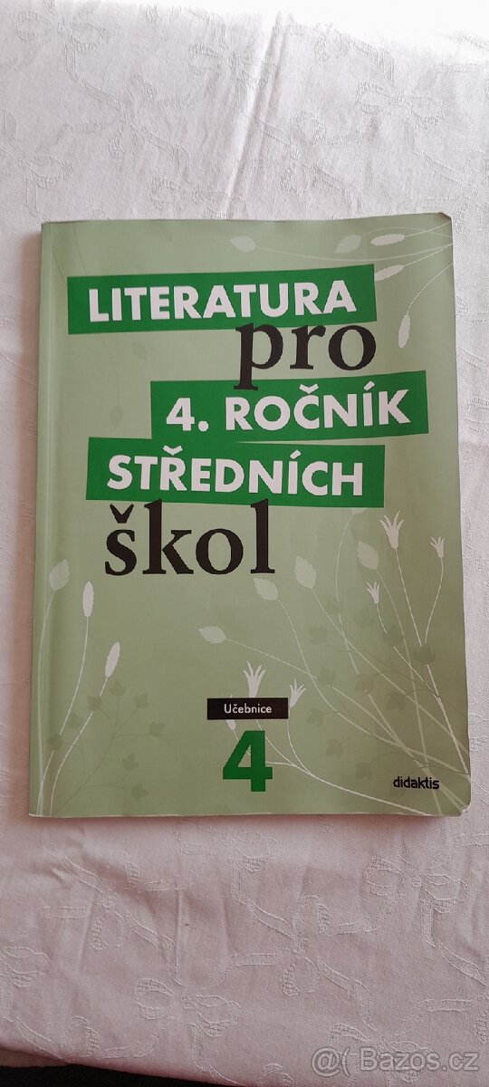 Literatura pro 4. ročník středních škol