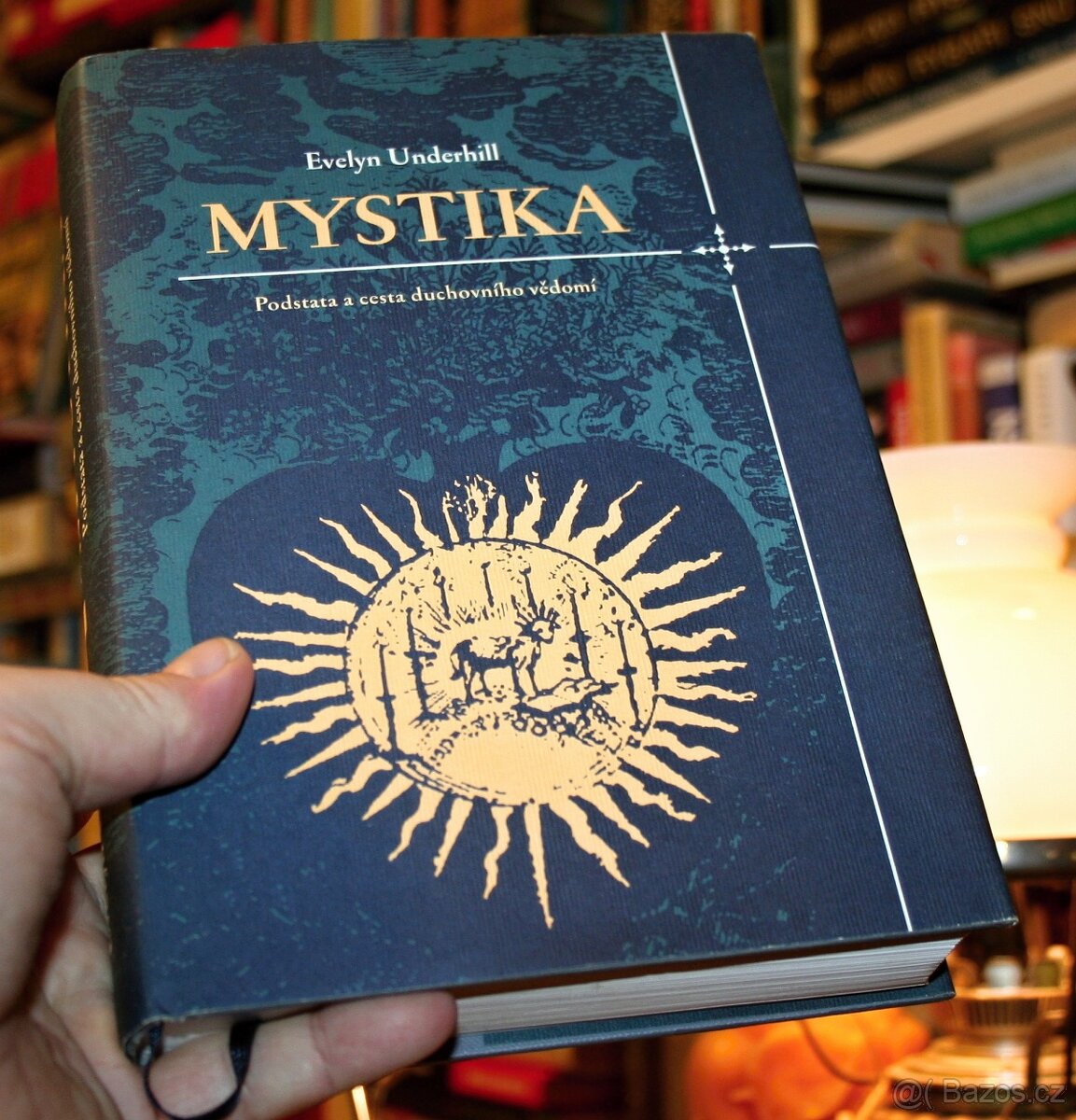 MYSTIKA - Podstata a cesta duchovního vědomí - NEJLEVNĚJI