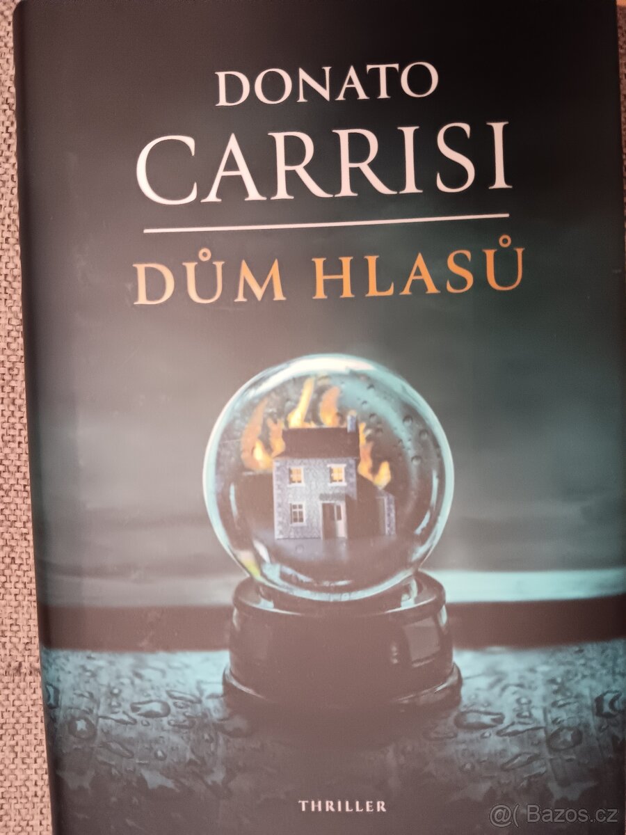 Donato Carrisi: Dům hlasů