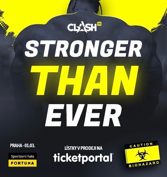 Clash 11 - Praha - vstupenky - stronger than ever