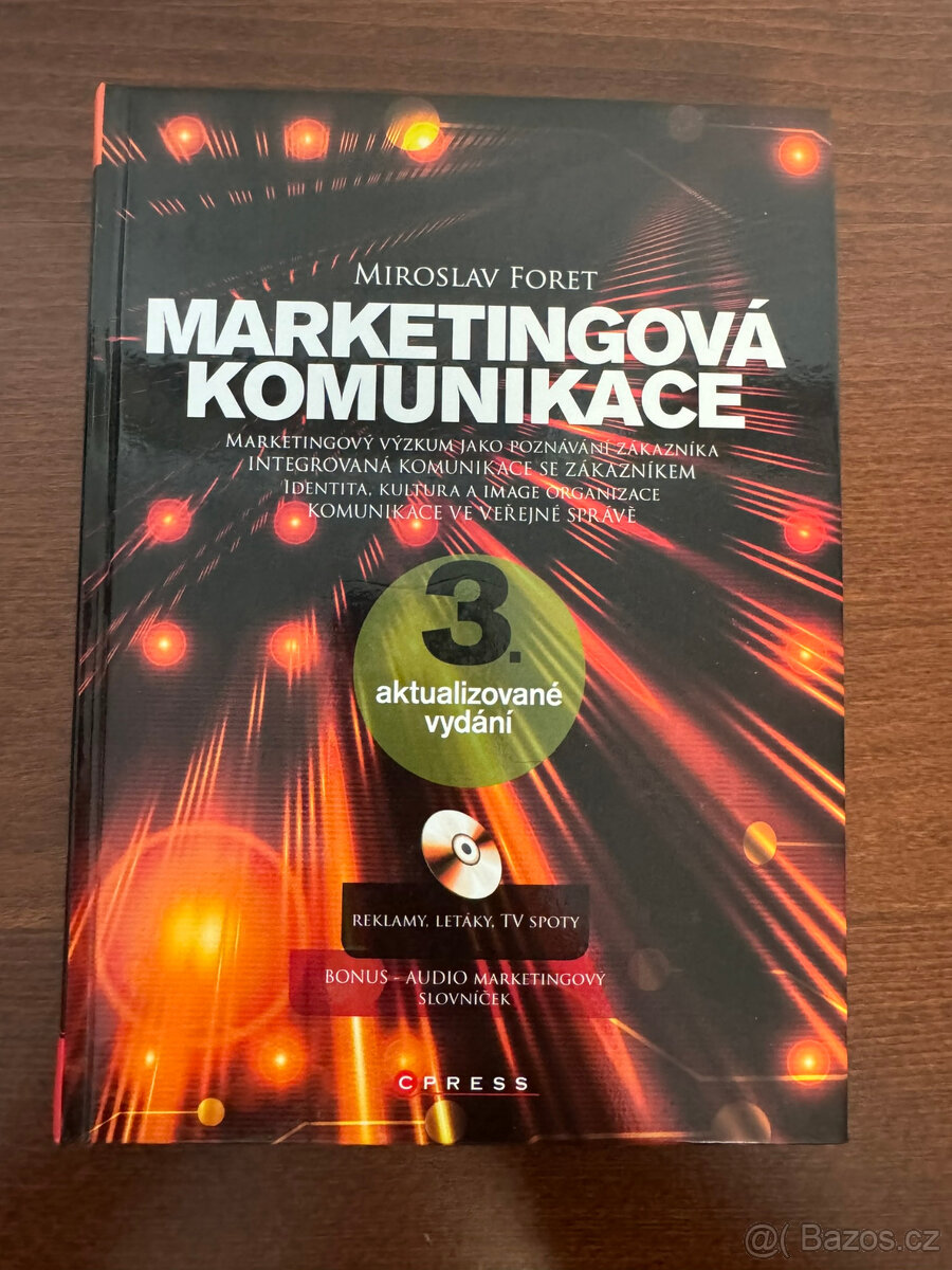 FORET M., Marketingová komunikace, Marketingový výzkum