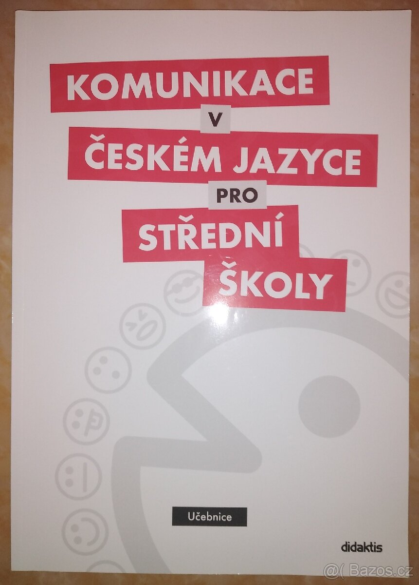 Komunikace v českém jazyce pro SŠ
