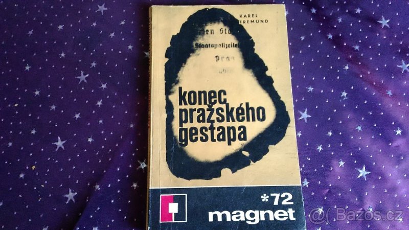 Konec pražského gestapa (Karel Fremund)