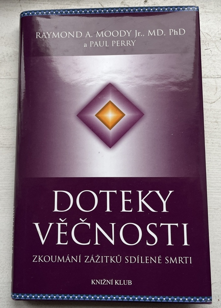 DOTEKY VĚČNOSTI-R.MOODY