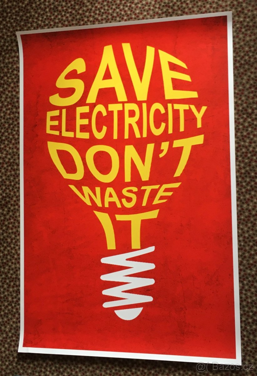 XL Retro PLAKÁT "SAVE ELETRICITY" 88 x 132 cm