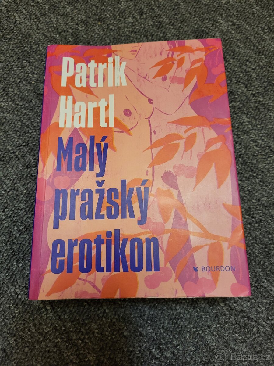 Patrik Hartl-Malý pražský erotikon