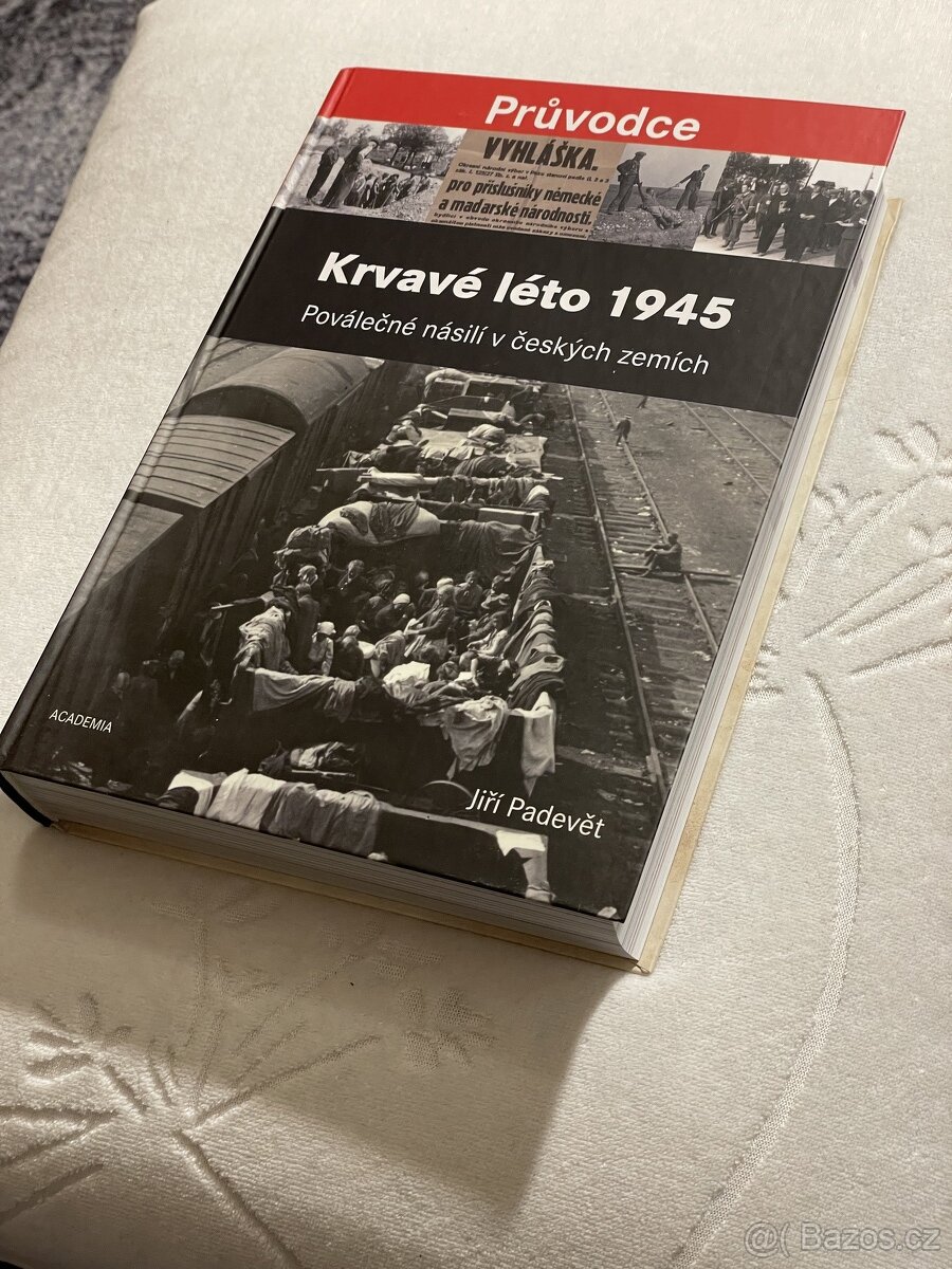 Krvavé léto 1945, Jiří Padevět