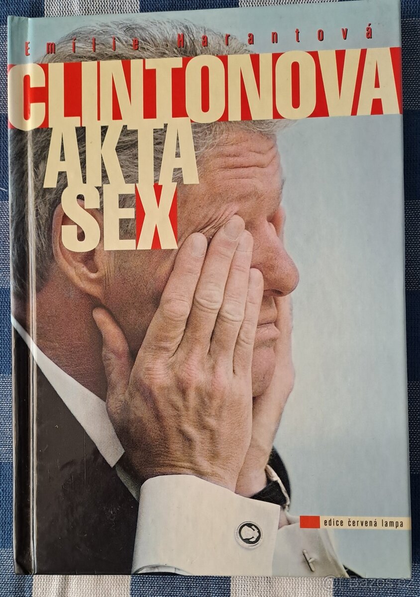 Kniha Clintonova Akta sex - E. Harantová