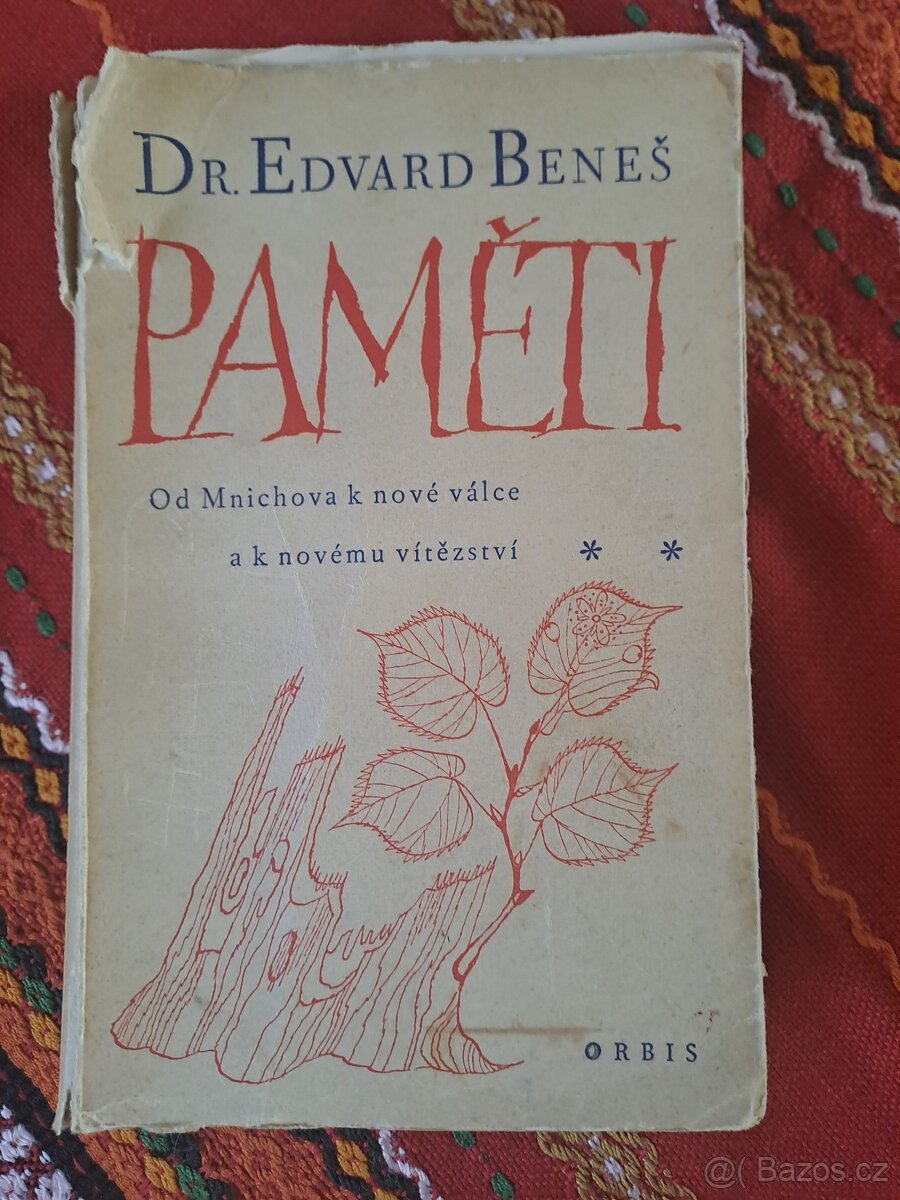 Dr. Edvard Beneš: Paměti