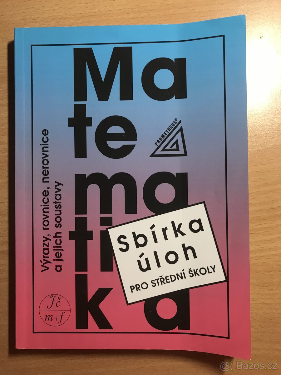 Prodám učebnici Matematika Sbírka úloh pro SŠ