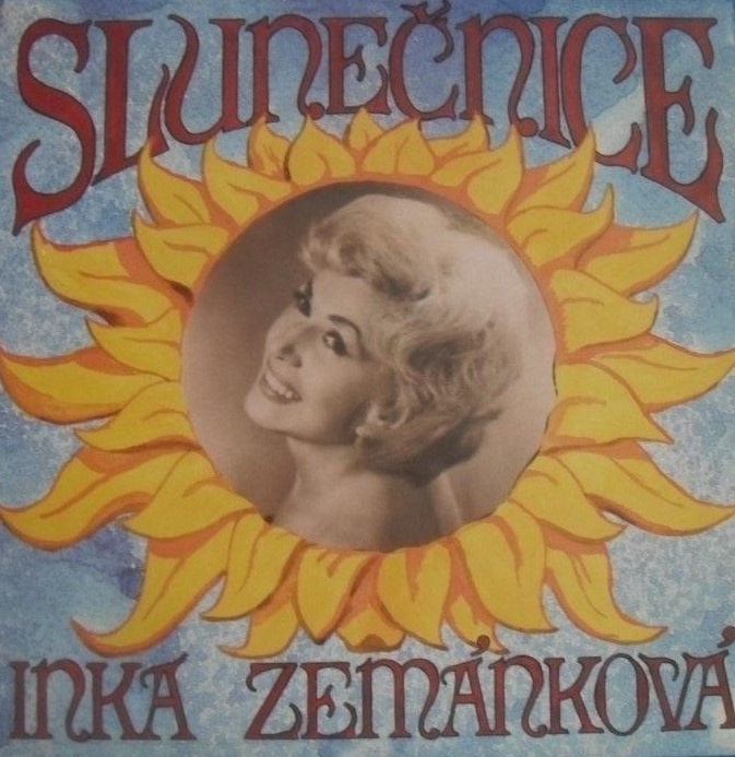 Inka Zemánková  –  Slunečnice  (LP)