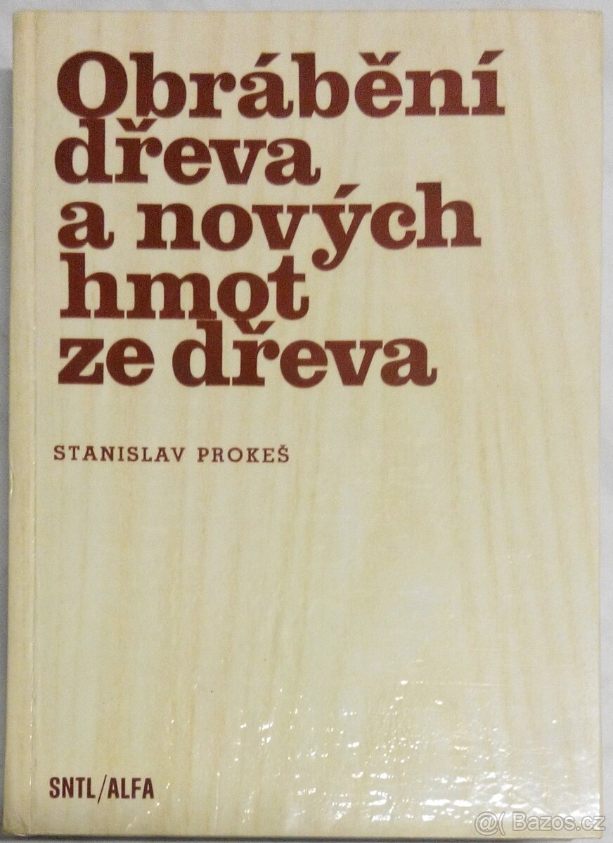 Kniha Obrábění dřeva a nových hmot ze dřeva