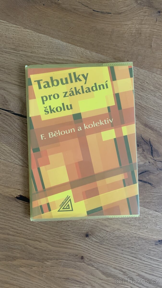 Tabulky ZŠ - F. Běloun a kolektiv