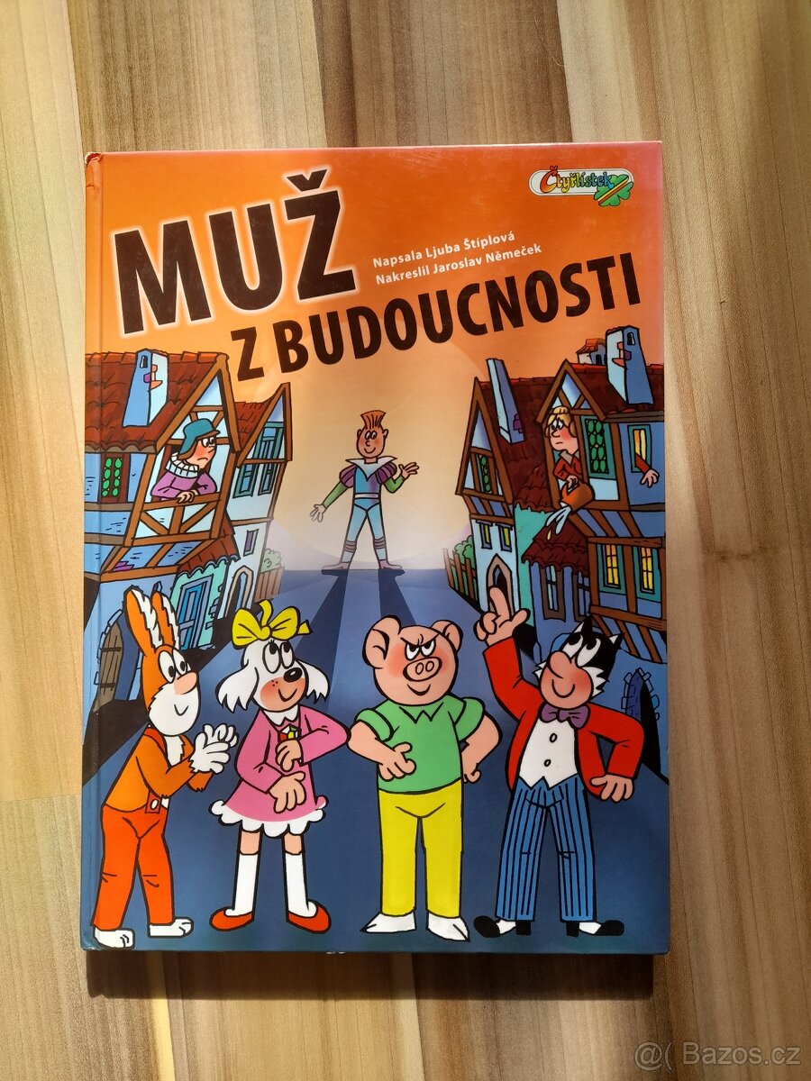 Muž z budoucnosti, Čtyřlístek