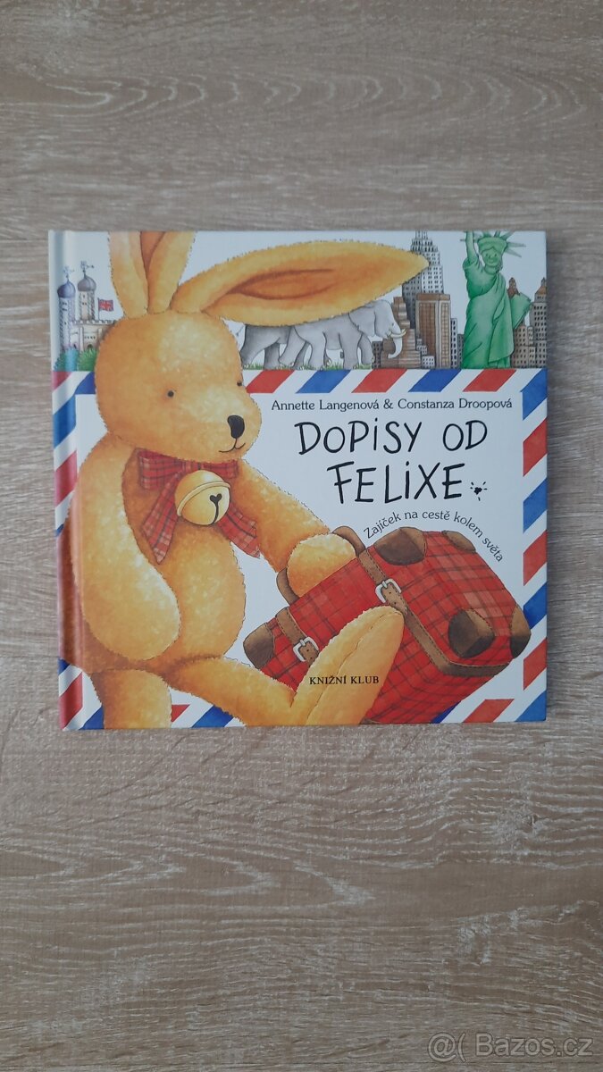 Dopisy od Felixe - dětská kniha