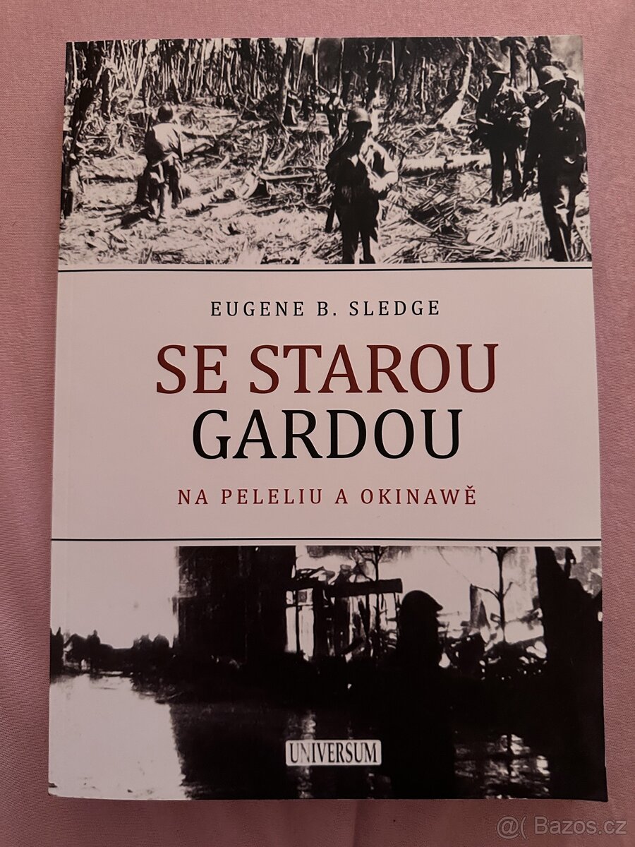 Se starou gardou na Peleliu a Okinawě