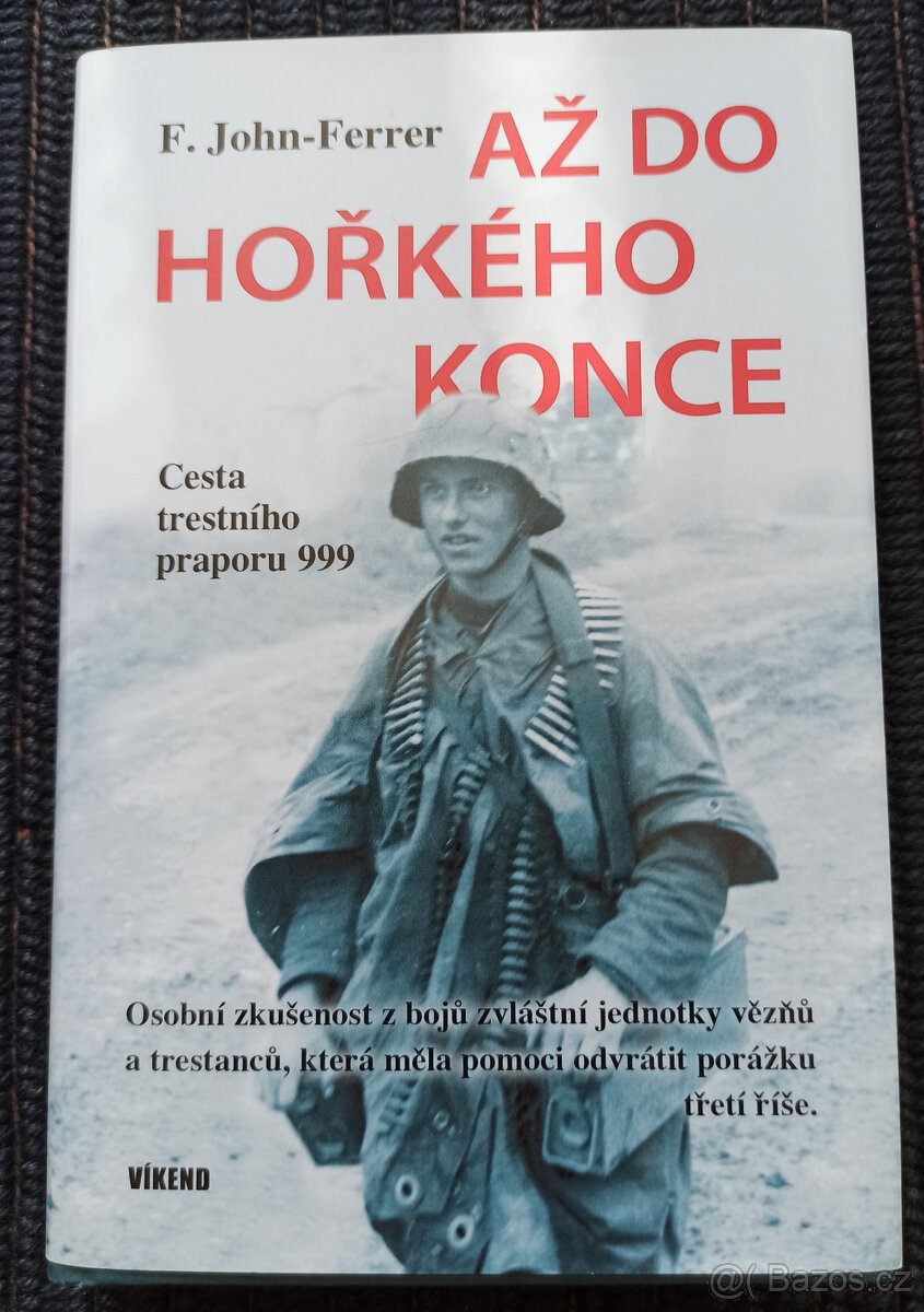 Až do hořkého konce - F. John - Ferrer