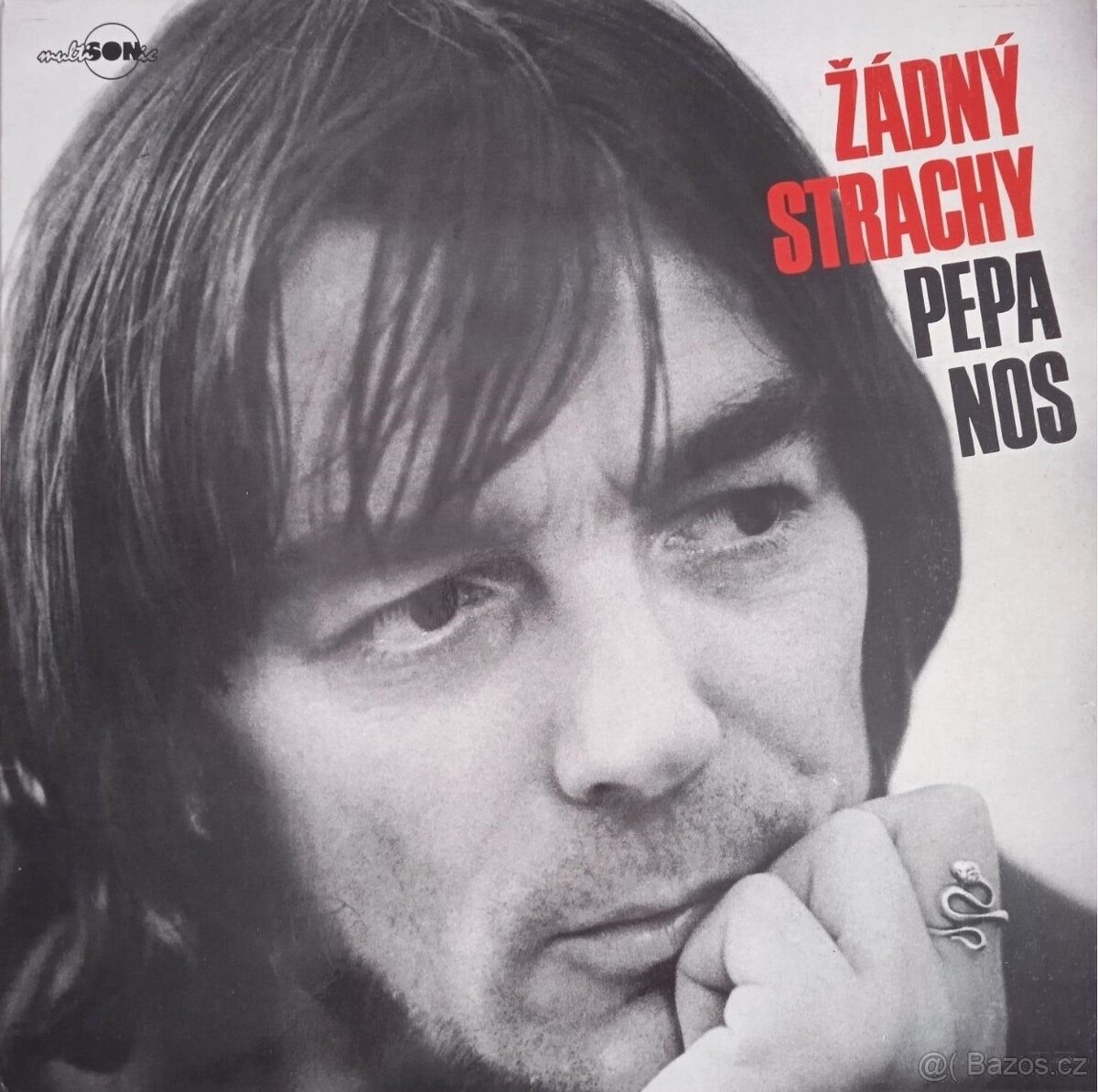 Pepa Nos – Žádný strachy  (LP)