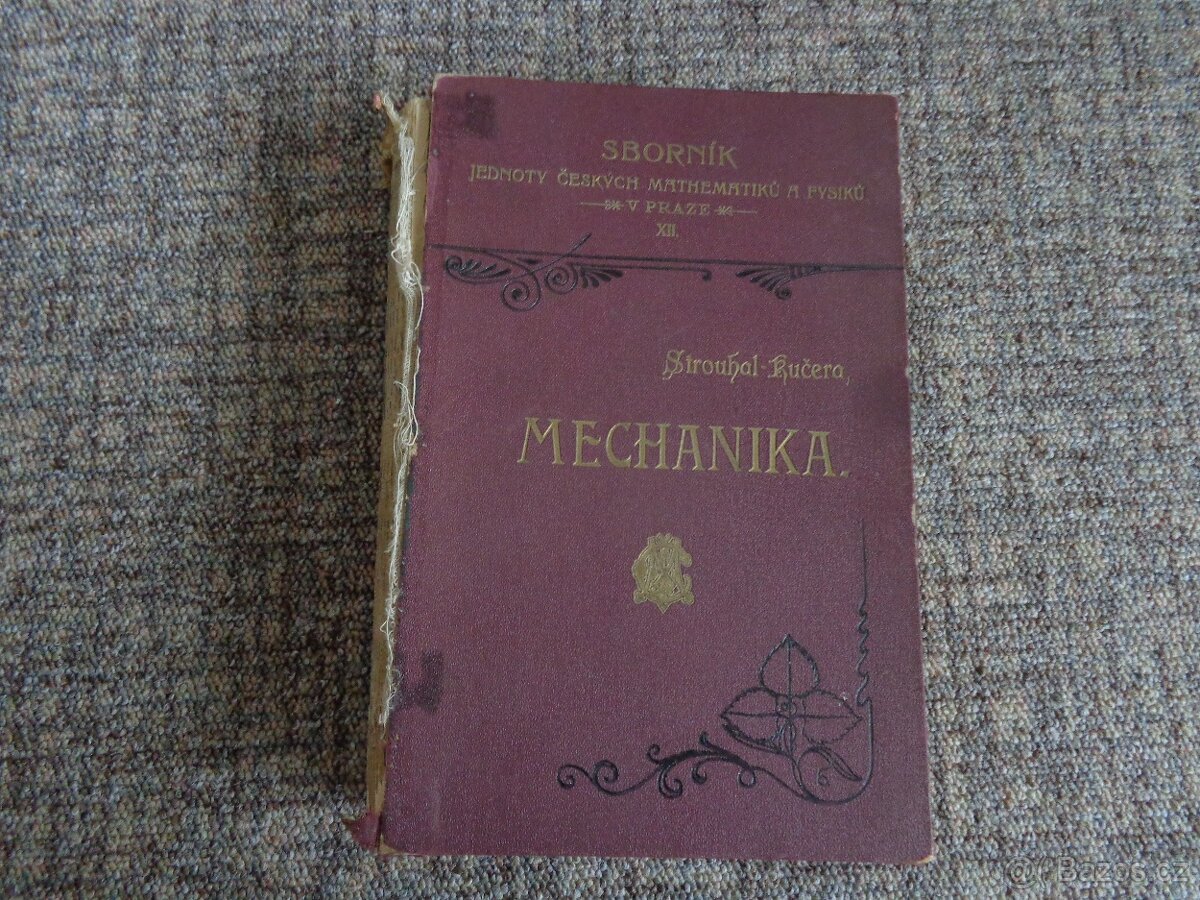 Starožitná kniha MECHANIKA r.v.1910