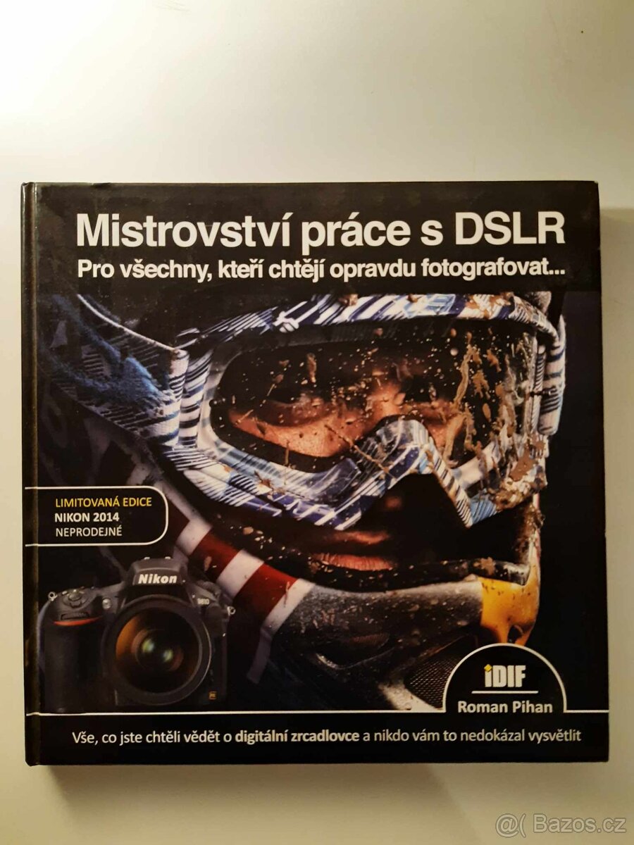 Mistrovství práce s DSLR kniha