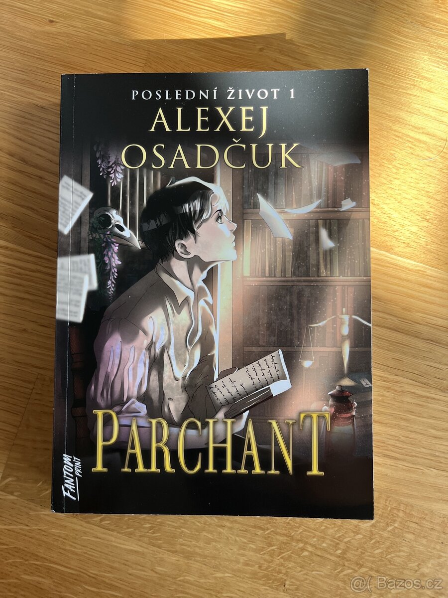 Alexej Osadčuk: Parchant