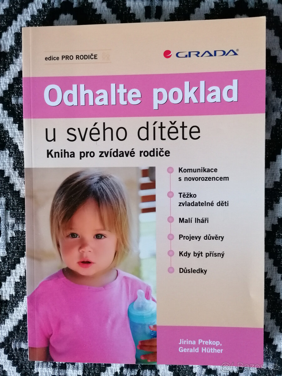 kniha Odhalte Poklad u svého dítěte, Prekop,Hüther