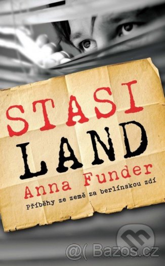 Anna Funder - Stasiland