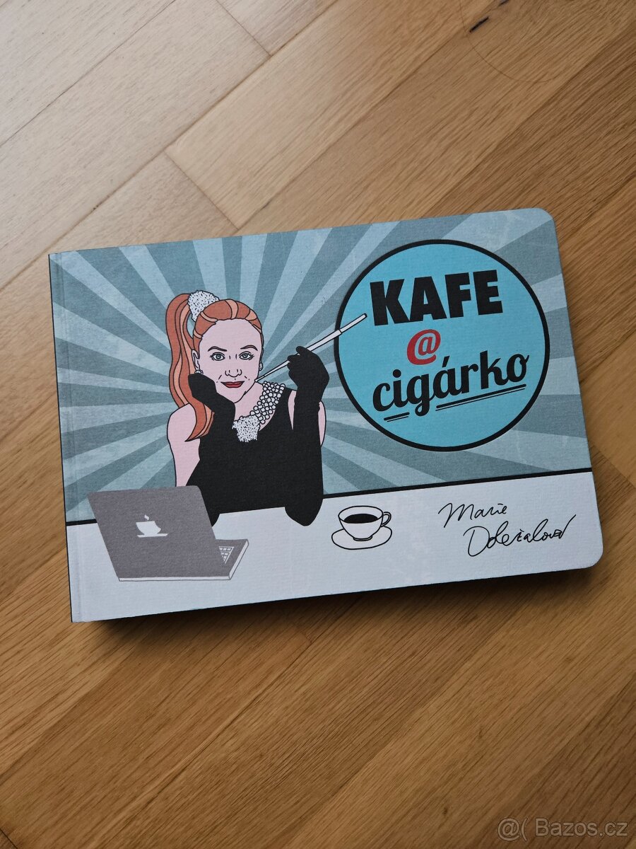 kniha Kafe a cigárko - Marie Doležalová