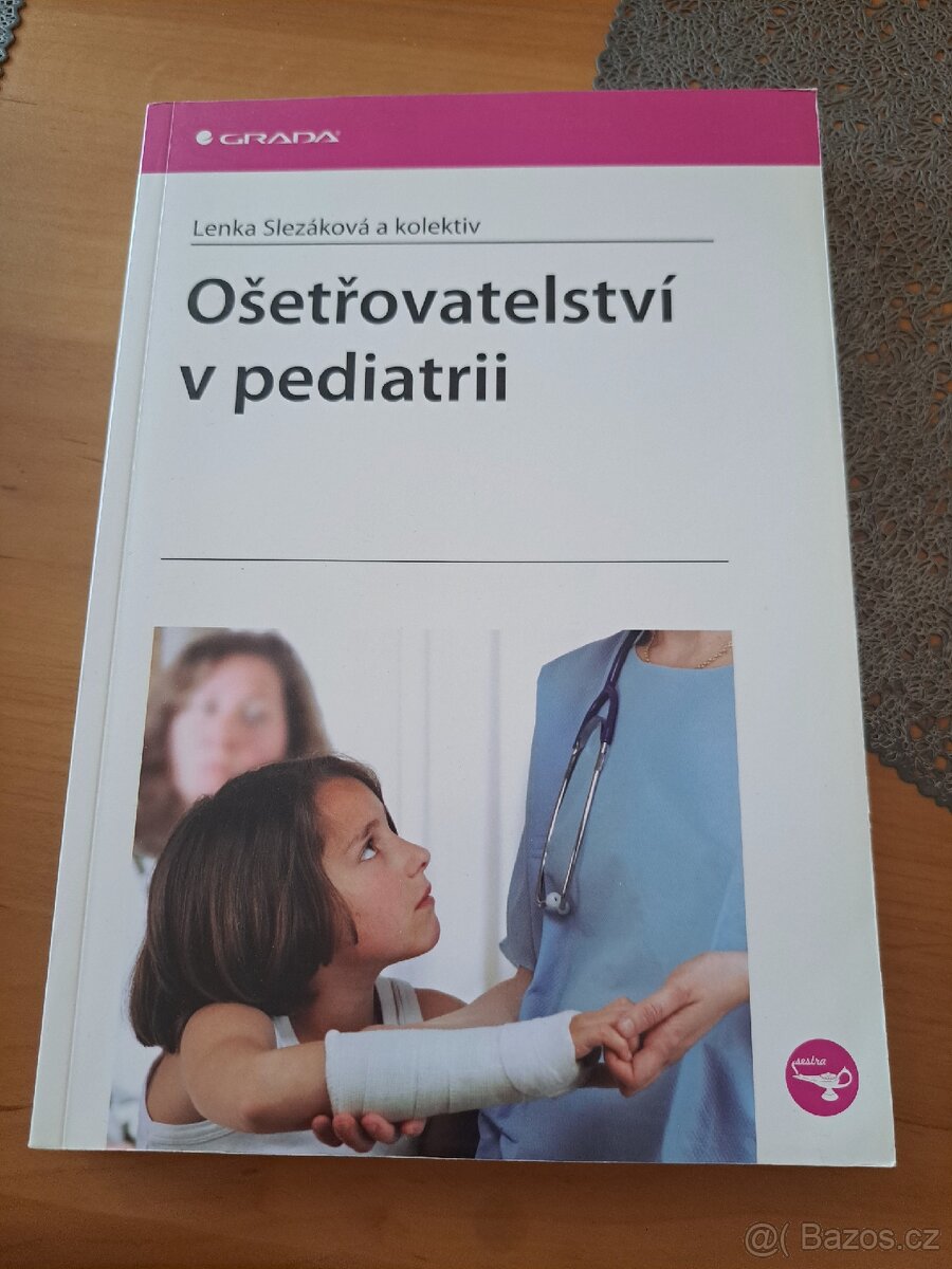 Ošetřovatelství v pediatrii