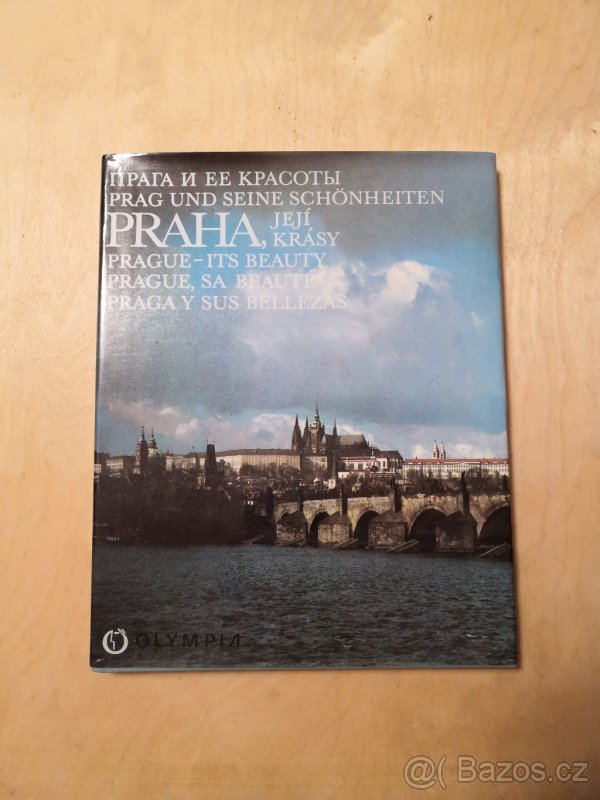 L. Sitenský a kolektiv: PRAHA, JEJÍ KRÁSY (1985)