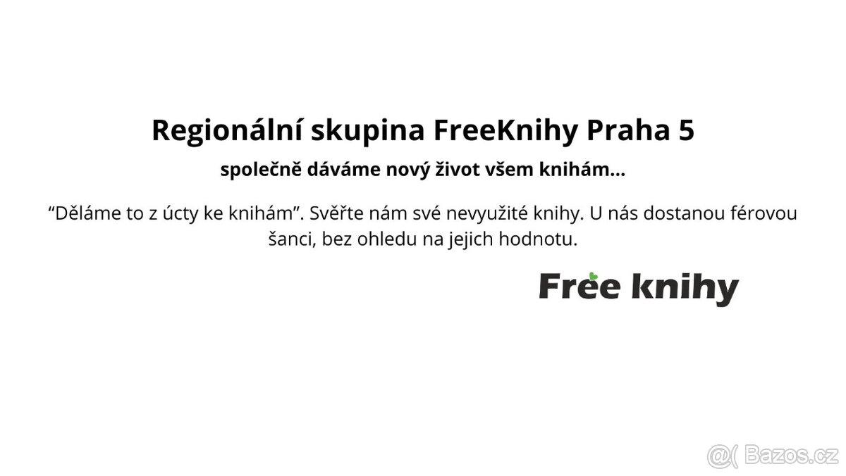 V Praze 5 máte regionální skupinu FreeKnih