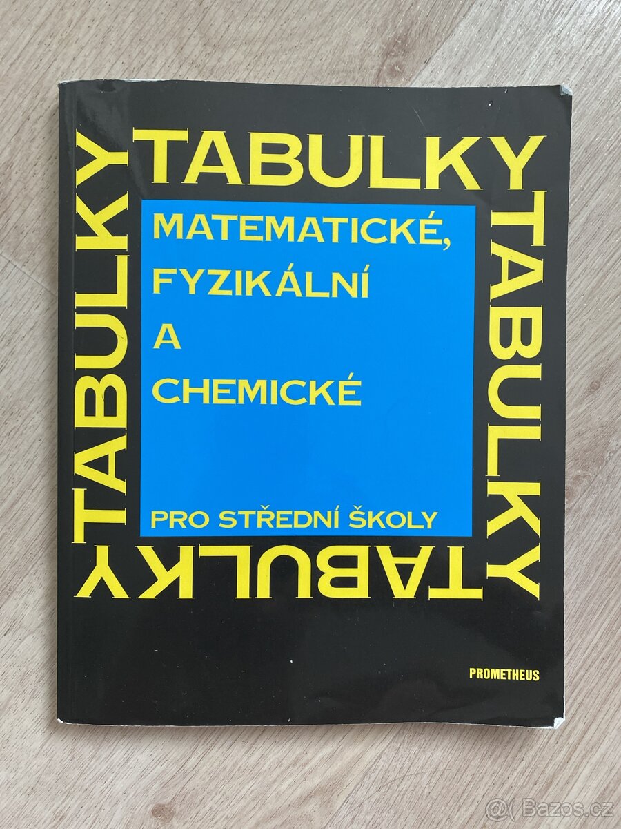 Matematické, fyzikální a chemické tabulky pro SŠ